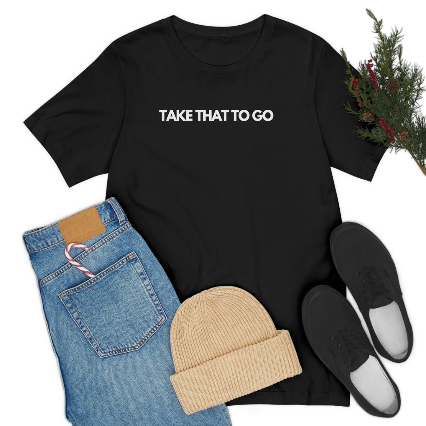 TAKE THAT TO GO Unisex Jersey Short Sleeve Tee