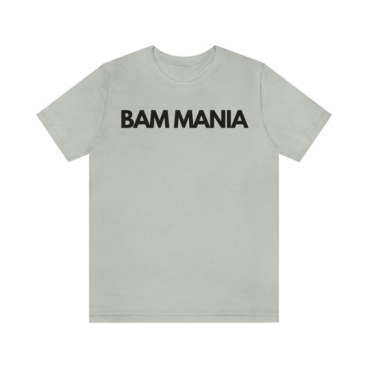 BAM MANIA Unisex Jersey Short Sleeve Tee