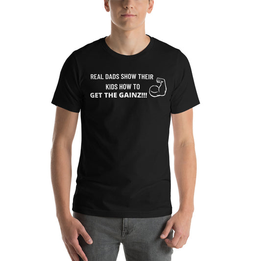 Dad Gainz  T-Shirt