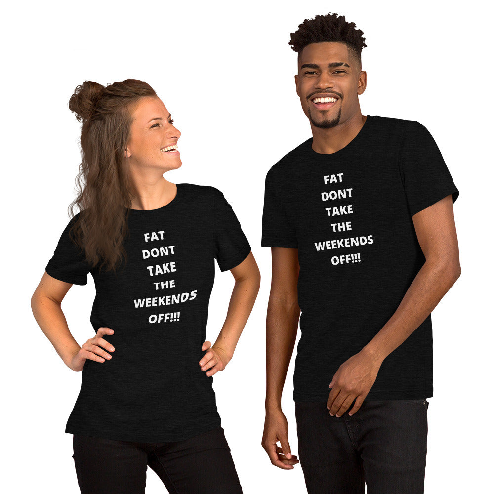 No Days Off Short-Sleeve Unisex T-Shirt