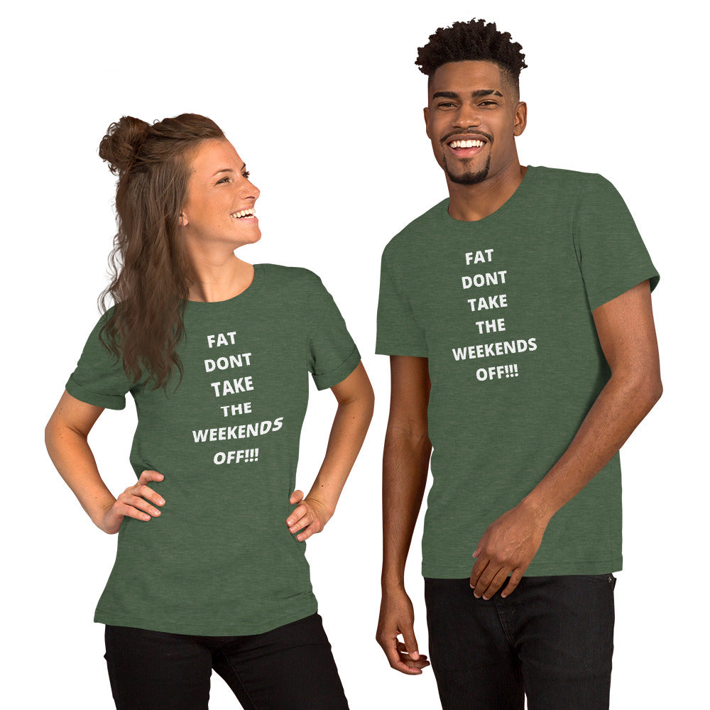 No Days Off Short-Sleeve Unisex T-Shirt