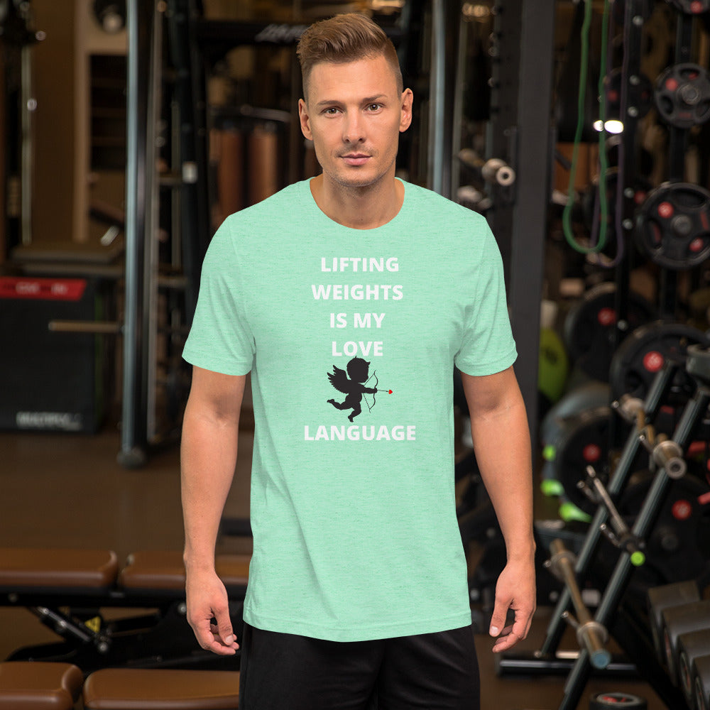 Lifting weights love language Gym Short-Sleeve Unisex T-Shirt