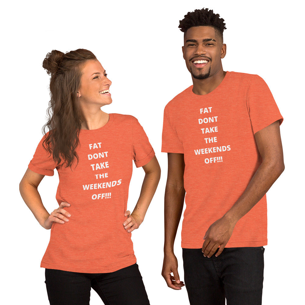No Days Off Short-Sleeve Unisex T-Shirt