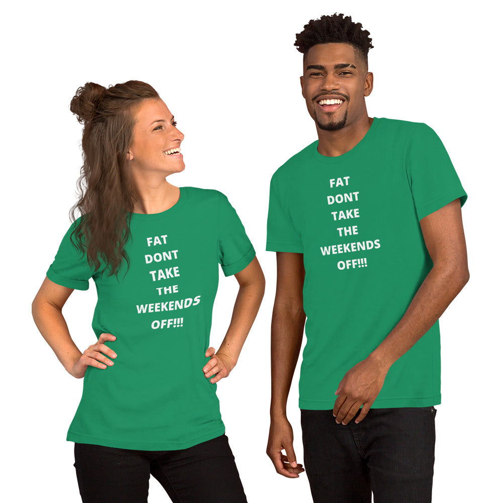No Days Off Short-Sleeve Unisex T-Shirt