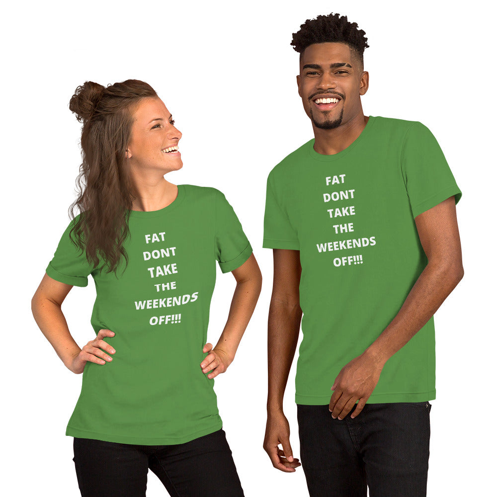 No Days Off Short-Sleeve Unisex T-Shirt