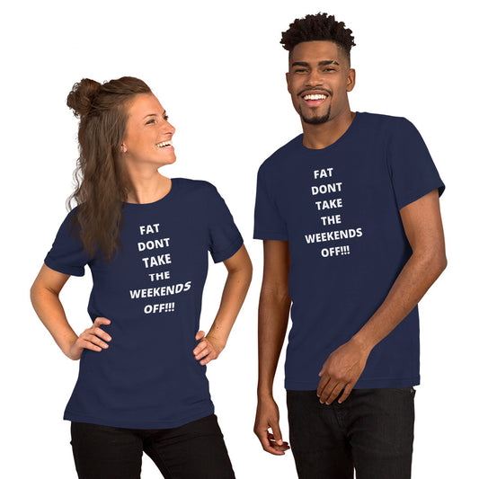 No Days Off Short-Sleeve Unisex T-Shirt