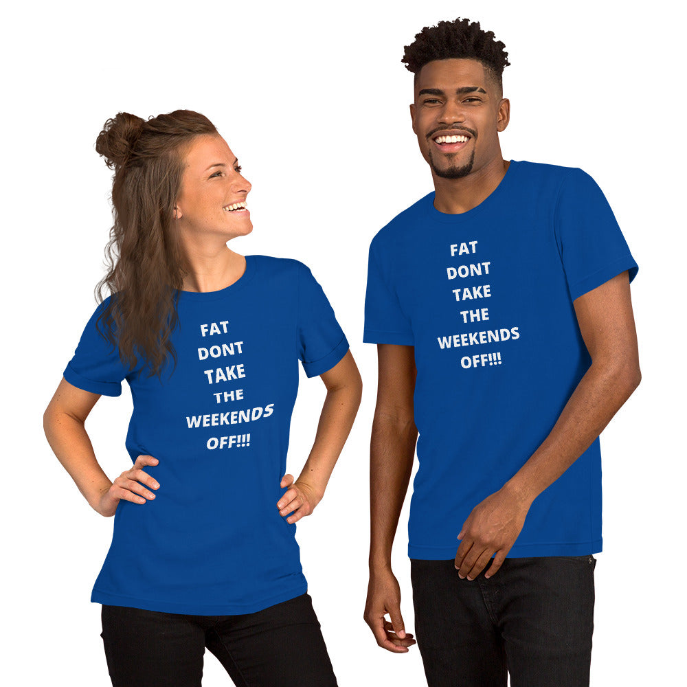No Days Off Short-Sleeve Unisex T-Shirt